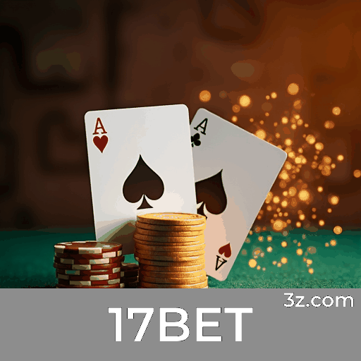 17BET: Seu Cassino Confiante e Premiado