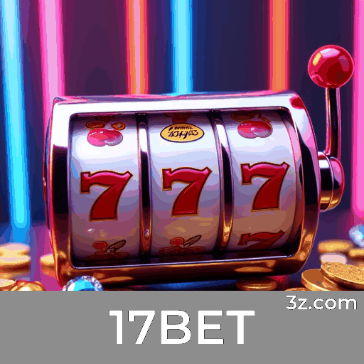 Recompensas Reais e Transparentes no 17BET: Promoções Sem Pegadinhas