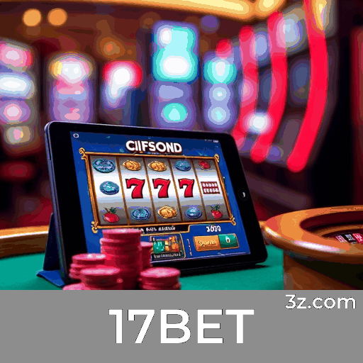 Promoções 17BET: Bônus Reais sem Complicações
